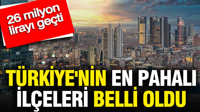 turkiyenin-en-pahali-ilceleri-belli-oldu-26-milyon-lirayi-gecti-cn7lBA9B